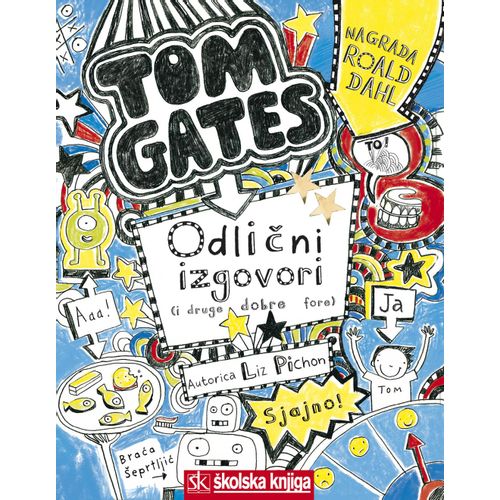 TOM GATES - ODLIČNI IZGOVORI I DRUGE DOBRE FORE  slika 1