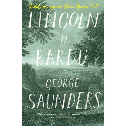 Lincoln u Bardu, George Saunders slika 1