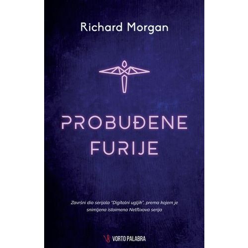 Probuđene furije, Richard Morgan slika 1