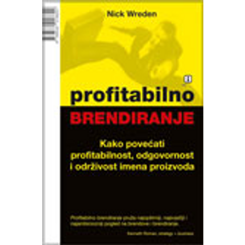 Profitabilno brendiranje - Wreden, Nick slika 1