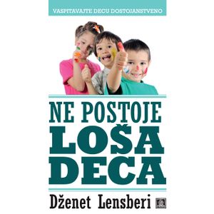 Ne postoje loša deca