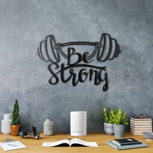 Wallity Metalna zidna dekoracija, Be Strong slika 1