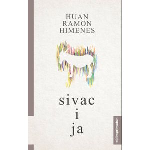 Huan Ramon Himenes "Sivac i ja"