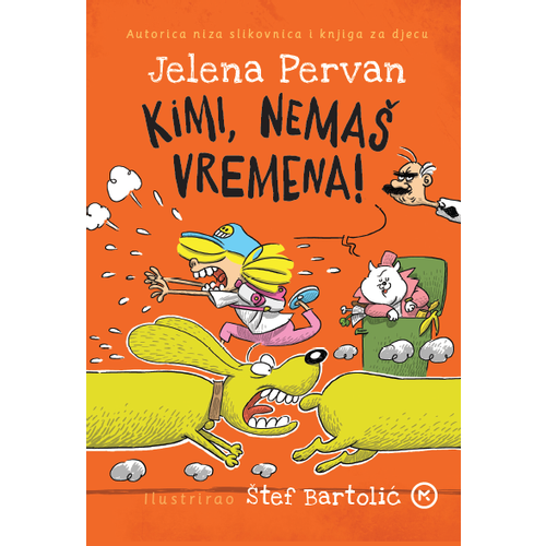 Kimi, nemaš vremena!, Jelena Pervan slika 1