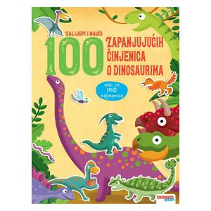 ODEON Kids 100 Zapanjujućih činjenica o dinosaurima