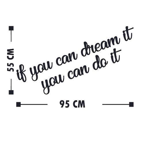 Wallity Zidna dekoracija drvena, If You Can Dream It You Can Do It slika 4