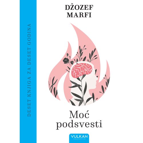 10 knjiga za 10 godina – Moć podsvesti slika 1