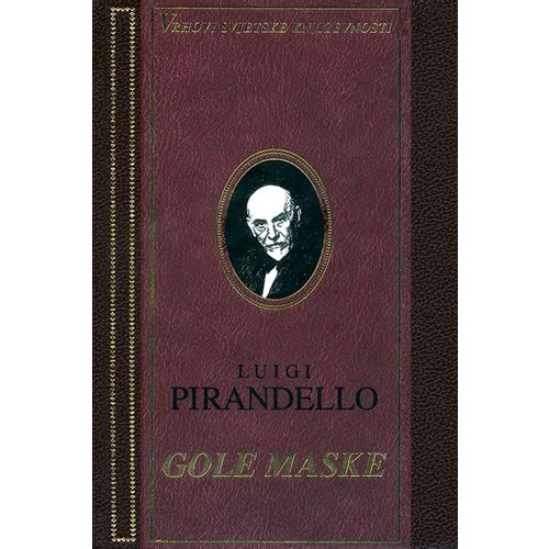  GOLE MASKE - biblioteka VSK - Luigi Pirandello slika 1