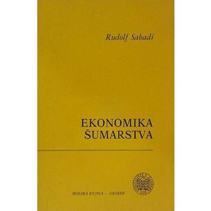  EKONOMIKA ŠUMARSTVA - Rufolf Sabadi