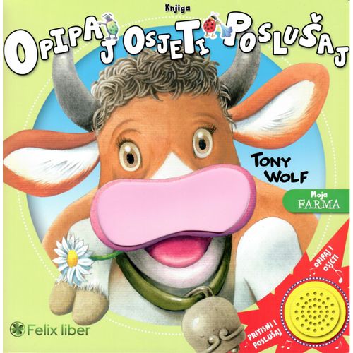 Osjeti, opipaj, poslušaj - Moja farma, Tony Wolf slika 1