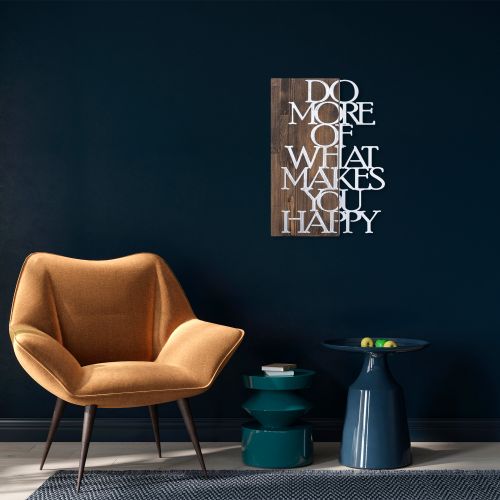 Wallity Drvena zidna dekoracija, Do More Of What Makes You Happy - Silver slika 1