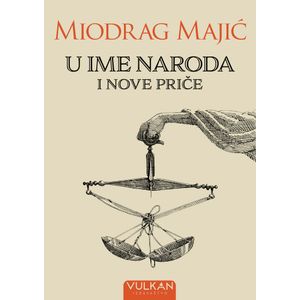 U ime naroda i Nove priče