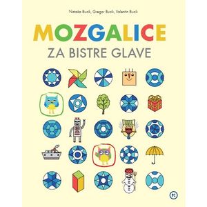 Mozgalice za bistre glave 1, Nataša, Gregor i Valentin Bucik