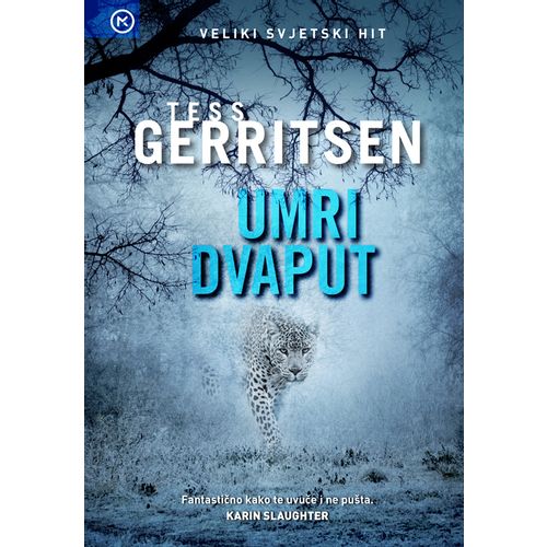 UMRI DVAPUT, Tess Gerritsen slika 1