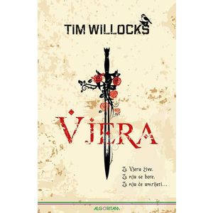 Vjera, Tim Willocks