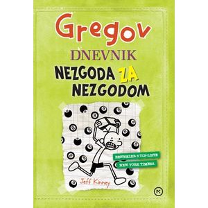 GREGOV DNEVNIK 8 NEZGODA ZA NEZGODOM, Jeff Kinney