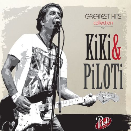 Kiki & Piloti - Greatest hits collection slika 1