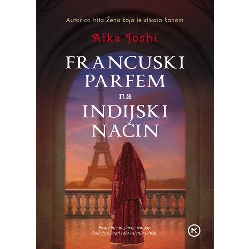 Francuski parfem na indijski način, Alka Joshi slika 1