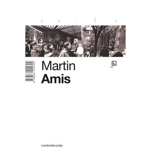 Londonska polja - Amis, Martin slika 1