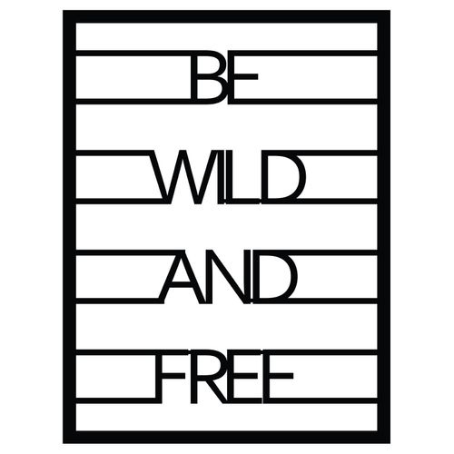 Wallity Metalna zidna dekoracija Be Wild And Free slika 5