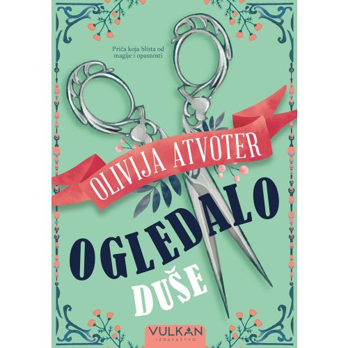 Ogledalo duše – Olivija Atvoter slika 1