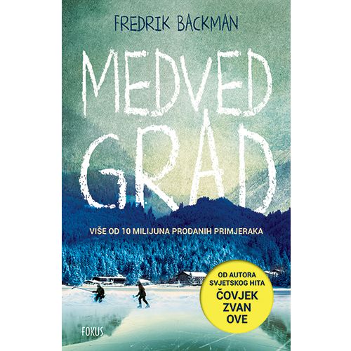 Medvedgrad, Fredrik Backman slika 1