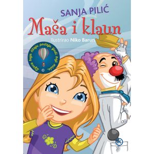 MAŠA I KLAUN, Sanja Pilić