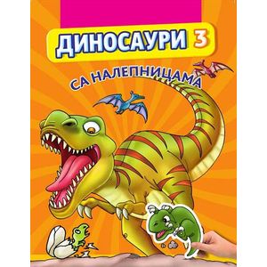 Dinosauri 3 sa nalepnicama