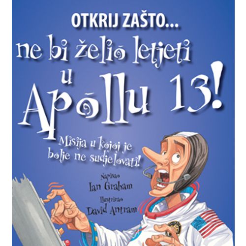 Ne bi želio letjeti u Apollu 13  slika 1