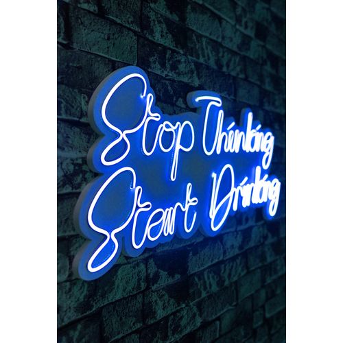 Wallity Ukrasna plastična LED rasvjeta, Stop Thinking Start Drinking - Blue slika 8