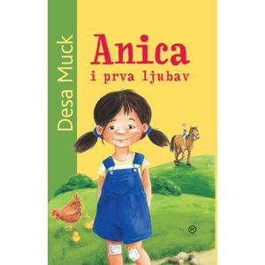 ANICA I PRVA LJUBAV, Desa Muck