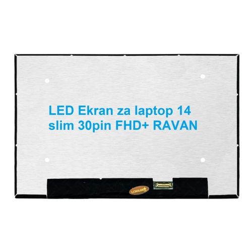 LED Ekran za laptop 14 slim 30pin FHD+ RAVAN slika 1