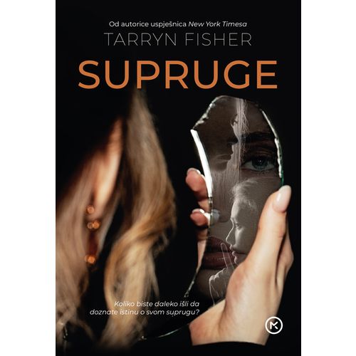 SUPRUGE, Tarryn Fisher slika 1