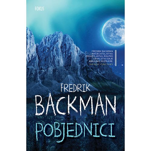 Pobjednici, Fredrik Backman slika 1