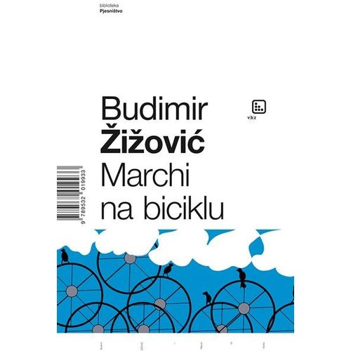 Marchi na biciklu - Žižović, Budimir slika 1