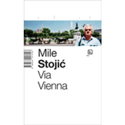 Via Vienna - Stojić, Mile slika 1