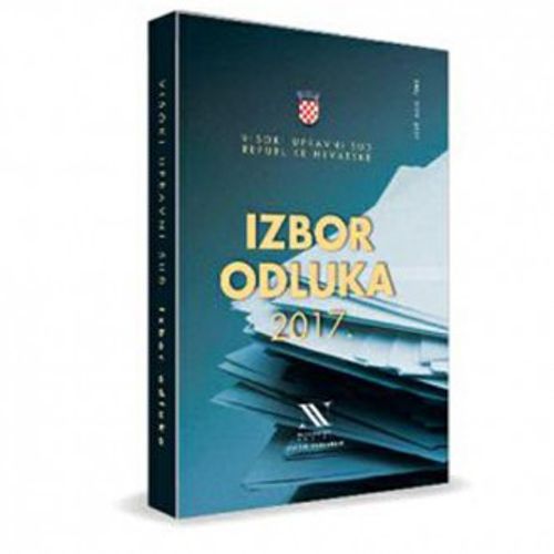 Izbor odluka Visokog upravnog suda Republike Hrvatske 2017. slika 1