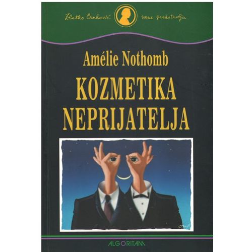 Kozmetika neprijatelja, Amelie Nothomb slika 1