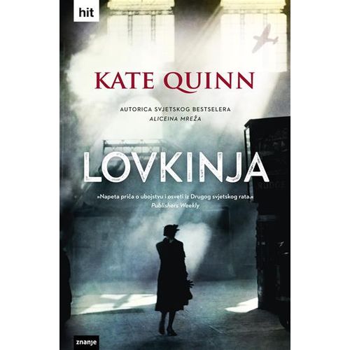 LOVKINJA ,Kate Quinn slika 1