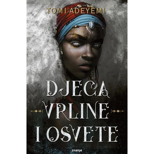 DJECA VRLINE I OSVETE, vel.m.u. (zn) (402705)Tomi Adeyemi slika 1