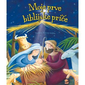 Moje prve biblijske priče - Priče iz Novoga zavjeta