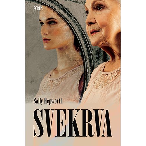 Svekrva, Sally Hepworth slika 1