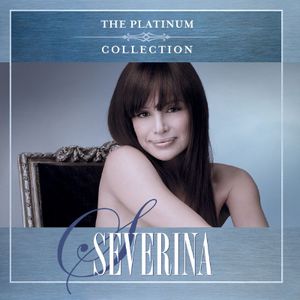 Severina Vučković - The Platinum Collection