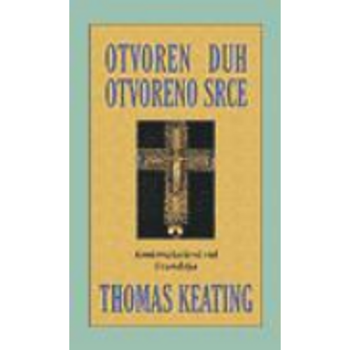 Otvoren duh, otvoreno srce - Keating, Thomas slika 1