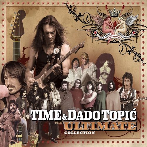 Dado Topić & Time - Ultimate Collection slika 1