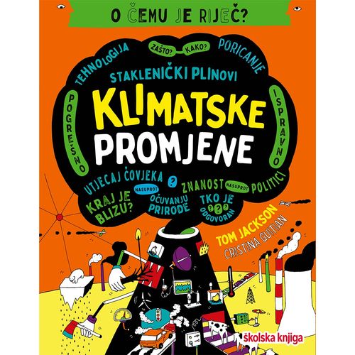 Klimatske promjene - O čemu je riječ?, Tom Jackson, Cristina Guitian slika 2