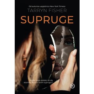 SUPRUGE, Tarryn Fisher