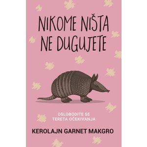 Nikome ništa ne dugujete