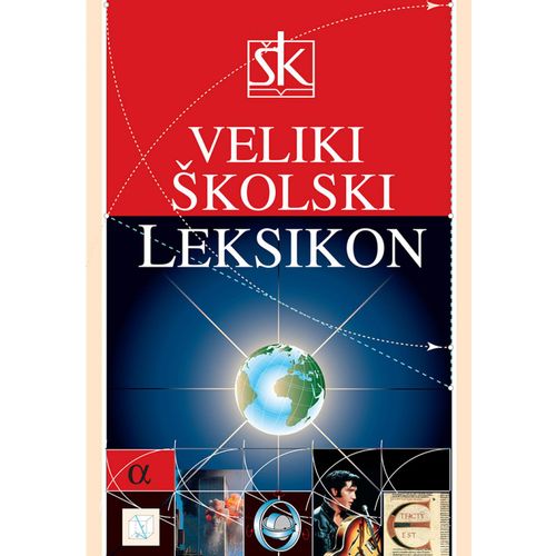 VELIKI ŠKOLSKI LEKSIKON slika 1