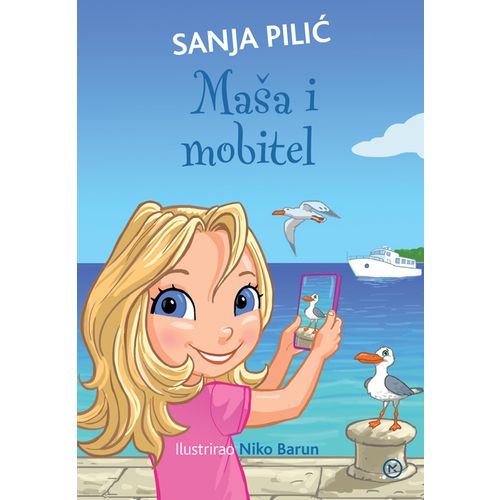 Maša i mobitel, autor Sanja Pilić, Ilustrator Niko Barun slika 1